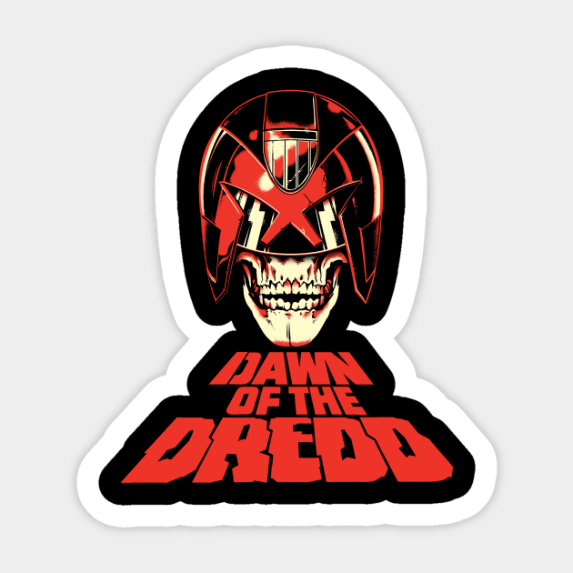 Dawn of the Dredd (Black Print) Sticker by Nerdology